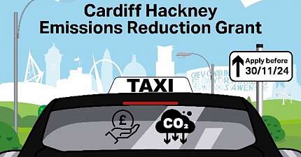 CARDIFF HACKNEY CARRIAGE DRIVERS OFFERED CASH TO GO GREEN