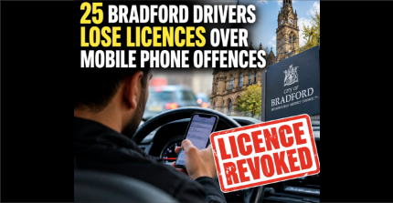 BE WARNED 25 BRADFORD DRIVERS LOSE LICENCES OVER MOBILE PHONE OFFENCES